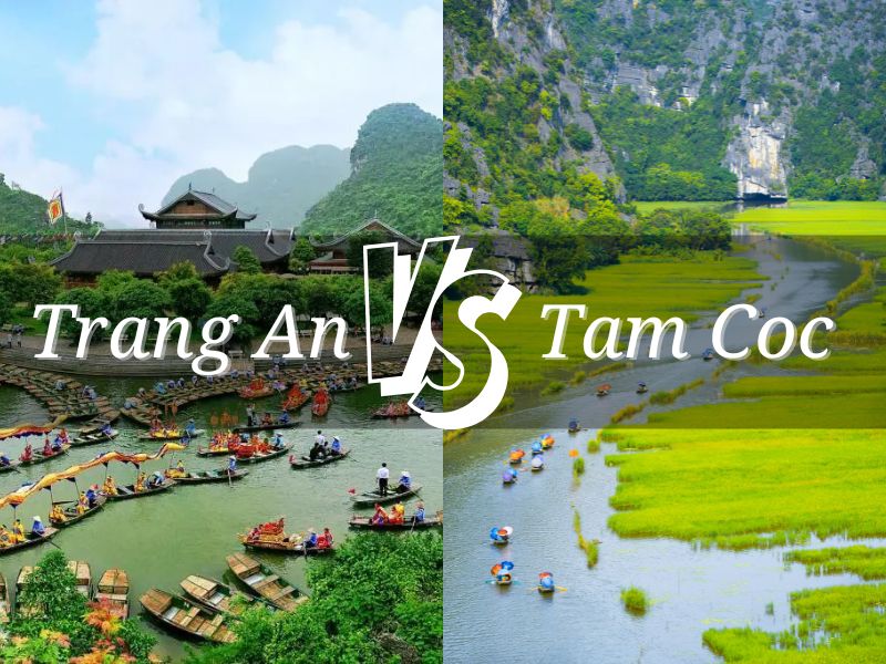 Trang An vs Tam Coc: Which One Should You Visit?